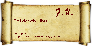 Fridrich Ubul névjegykártya